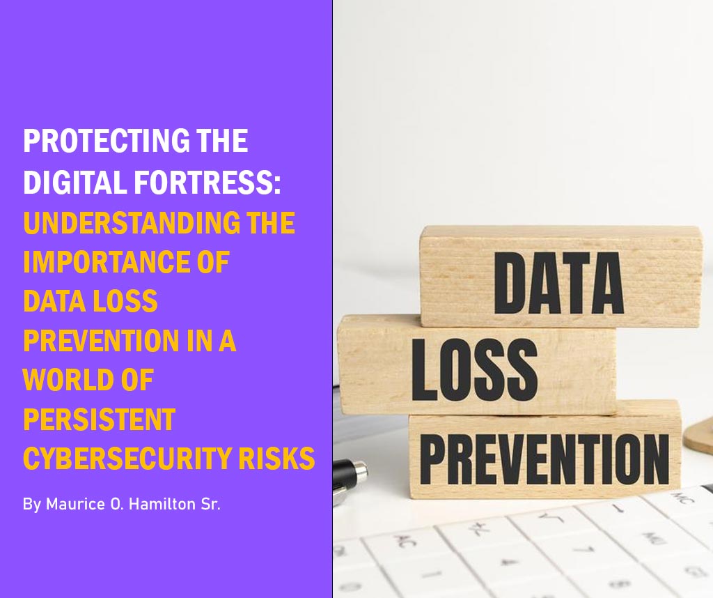 Importance of Data Loss Prevention